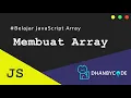 Tutorial JavaScript Belajar Javascript Array Membuat Array