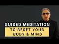 Download Lagu Guided Meditation to Heal Your Body Using Thought and Awareness | Inspired by Deepak Chopra
