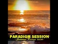 PARADIGM SESSION  - Summer Review 2026 -