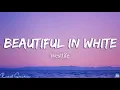 Download Lagu Westlife - Beautiful In White (Lyrics)