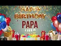 Download Lagu Papa - Happy Birthday Papa