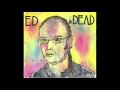 Download Lagu ED - is DEAD (FULL ALBUM) 2016