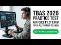 TBAS 2026 Master the Test of Basic Aviation Skills for Air Force Pilot Selection and PCSM