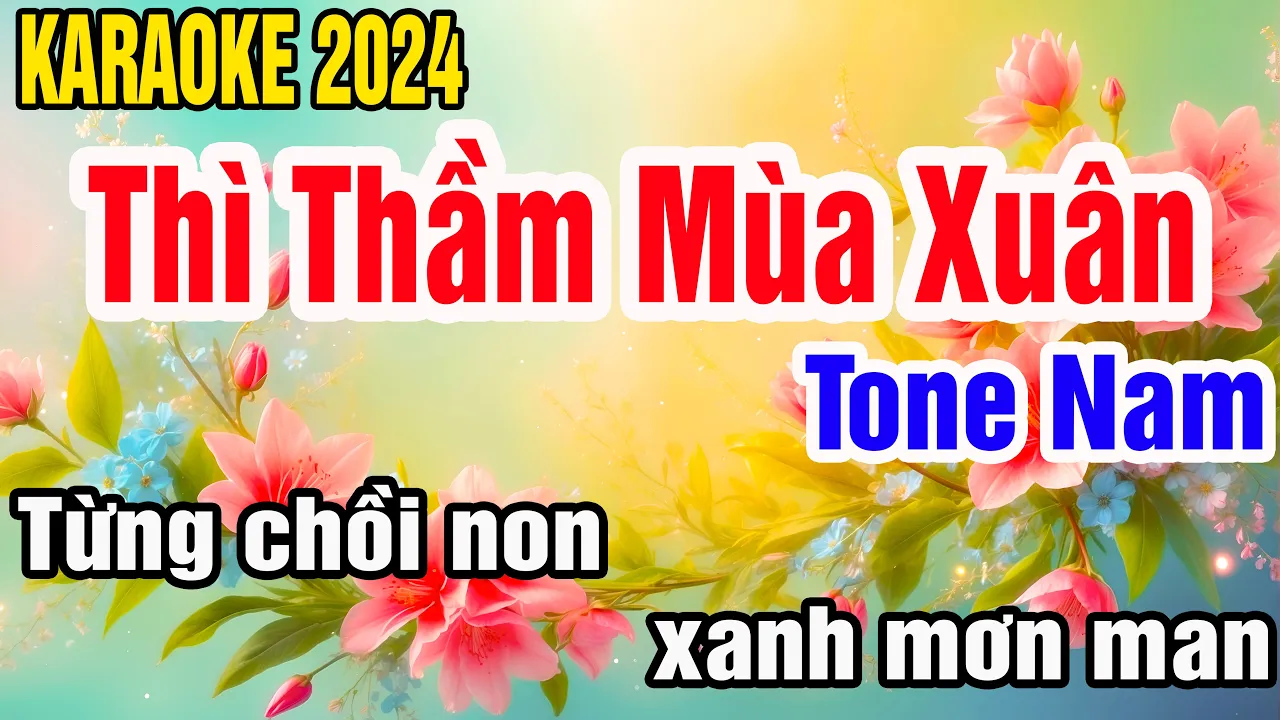 Thì Thầm Mùa Xuân Karaoke Tone Nam Nhạc Sống gia huy beat