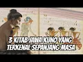Ungkap Misteri 3 Kitab Jawa Kuno