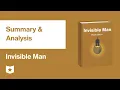 Invisible Man by Ralph Ellison Summary Analysis