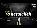 Download Lagu POSITIVE MUSIC Nasyid: Ya Rasulullah - Raihan (Acoustic Cover)