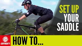 How To Set Up Your Mountain Bike Saddle And Seatpost