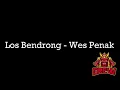 Download Lagu Los Bendrong - Wes Penak