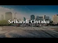Download Lagu Srikandi Cintaku (Lirik)  - Bloodshed,  Leon,  Spider || Mix Lirik