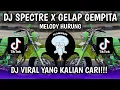 Download Lagu DJ SPECTRE X JAKARTA HARI X GELAP GEMPITA MELODY HURUNG DJ VEL BASS | VIRAL MENGKANE TIKTOK!!!