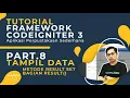 TUTORIAL FRAMEWORK CODEIGNITER 3 PART 8 TAMPIL DATA DENGAN METODE RESULT SET BAGIAN RESULT