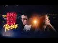 Lagu REDDY - ANH ĐÂU ĐẤY? | OFFICIAL MUSIC VIDEO