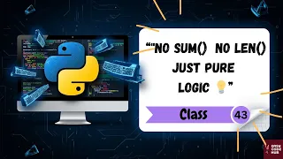 Calculate Average Without sum len Python for Beginners EASYCODEHUB Class-41