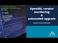 OpenSSL Version Detection and Auto-Upgrade example