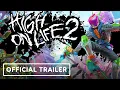 Download Lagu High on Life 2 - Official Announcement Trailer  | Xbox Games Showcase 2025