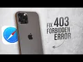 How to Fix 403 Forbidden Error on iPhone tutorial