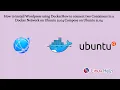 How to connect two Containers in a Docker Network on Ubuntu 21 04