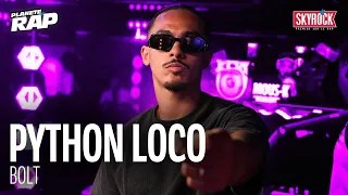 EXCLU Python Loco - Bolt