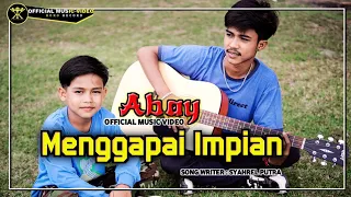 abay menggapai impian official music video andaikan ku berandai