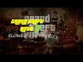 Lagu Grand Theft Auto 5 Theme (Slowed + Reverb) | GTA 5 Theme Lofi | GTA Lofi | GTA 5