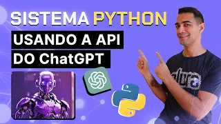 Como usar a API do ChatGPT com PYTHON na PRATICA