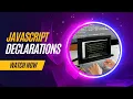 Variable Declaration in JavaScript JavaScript Tutorial Tutort Academy