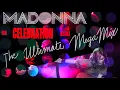 Lagu The Ultimate Madonna Megamix (Mashup): The Queen of Pop Remixed and Revisited, 40 Years!