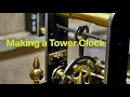 The Escapement for a Tower Clock