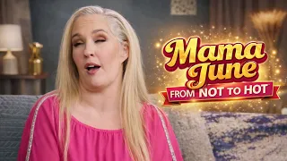 Mama June: From Not to Hot S8E1 | Season Premiere | Full HD