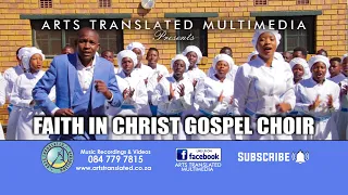 babekhona by faith in christ gospel choir
