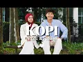 Download Lagu NAZU \u0026 Fahimi - KOPI (Lyrics)