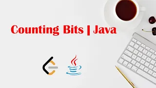 LeetCode Counting Bits Counting Bits LeetCode Java LeetCode - 338