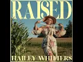 Everything She Ain’t - Hailey Whitters