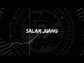 Download Lagu SALAM JUANG -JHONY FREEDOM (Official Video Lyric)