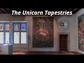 The Unicorn Tapestries