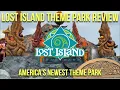 Lost Island Theme Park Review Waterloo Iowa June 2023