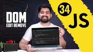 Edit and remove elements in DOM Chai aur