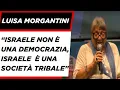 Download Lagu LUISA MORGANTINI:  “Israele non è una democrazia, Israele  è una società tribale”