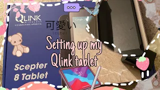 Setting up my Qlink tablet