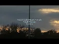 You Could Start A Cult - Niall Horan | Lyrics