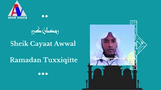 sheik cayaat awwal ramadan calagaat namahaytoh ayro