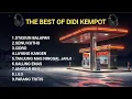 Lagu THE BEST OF DIDI KEMPOT - Lagu Campursari Legendaris Paling Hits Sepanjang Masa