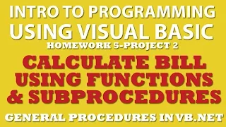5-pp2 Visual Basic Calculate a Bill Using Functions and Sub Procedures
