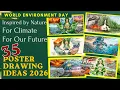 35 World Environment Day 2026 Poster Drawing Ideas Inspired by Nature For Climate For Our Future