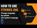 How to use strings xml How to Create Multi-Language Android app in Sketchware Language Switching