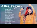 Download Lagu Hindi Romantic Melodies SOngs Alka Yagnik 2020 | Golden Hits | Best Of Alka Yanik| Bollywood Songs