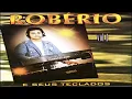 ROBÉRIO E SEUS TECLADOS VOL 1