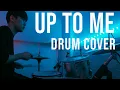 Download Lagu Up To Me - LANY  - Drum Cover