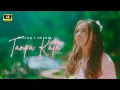 Download Lagu Meisita Lomania - Tanpa Kata ( Official Music Video )